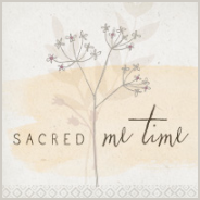 Sacred Me Time